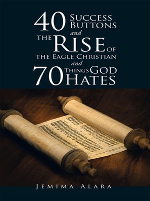 cover image of 40 Success Buttons & The Rise of the Eagle Christian & 70 Things God Hates